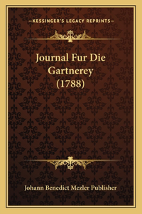 Journal Fur Die Gartnerey (1788)