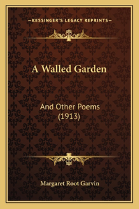 Walled Garden