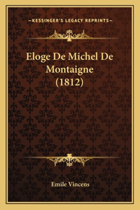 Eloge De Michel De Montaigne (1812)