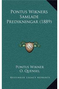 Pontus Wikners Samlade Predikningar (1889)