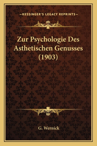 Zur Psychologie Des Asthetischen Genusses (1903)