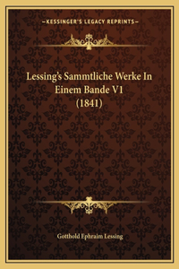 Lessing's Sammtliche Werke In Einem Bande V1 (1841)