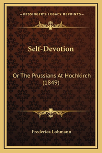 Self-Devotion