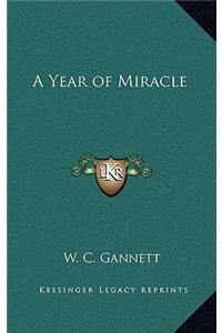 A Year of Miracle