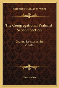 The Congregational Psalmist, Second Section