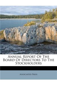 Annual Report of the Board of Directors to the Stockholders