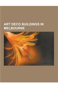 Art Deco Buildings in Melbourne