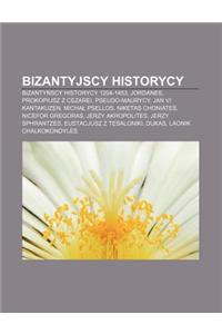 Bizantyjscy Historycy