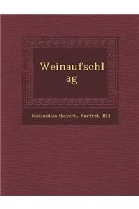 Weinaufschlag