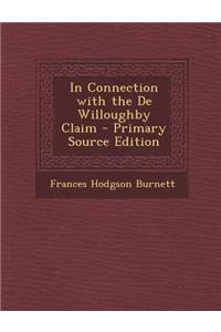 In Connection with the de Willoughby Claim