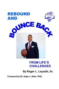 Rebound and Bounce Back