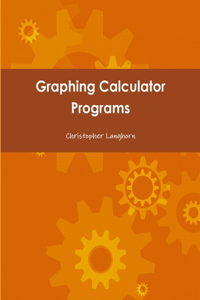 Graphing Calculator Programs