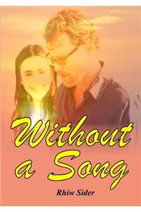 Without a Song