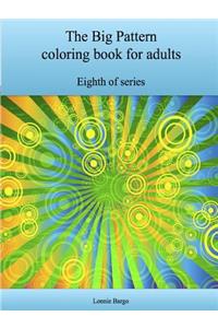 Eighth Big Pattern coloring book for adults