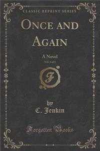 Once and Again, Vol. 3 of 3