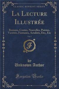 La Lecture Illustrée, Vol. 5