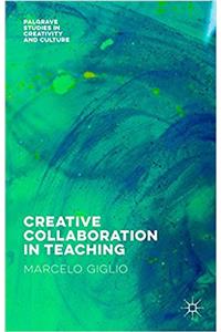 Creative Collaboration in Teaching