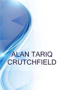 Alan Tariq Crutchfield, Journalist