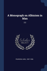 Monograph on Albinism in Man