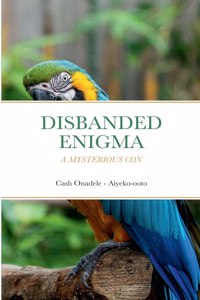 Disbanded Enigma