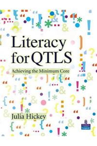 Literacy for QTLS