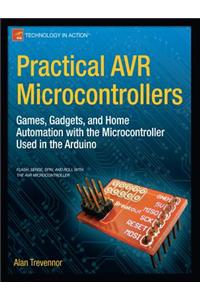 Practical AVR Microcontrollers