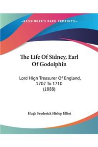 Life Of Sidney, Earl Of Godolphin