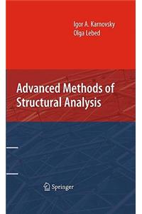 Advanced Methods of Structural Analysis