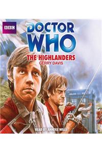 Highlanders: An Unabridged Classic Doctor Who Novel