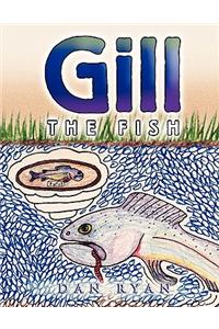 Gill the Fish