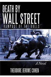 Death by Wall Street