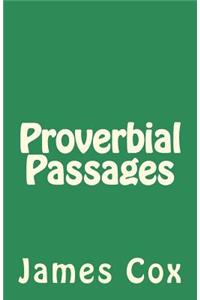 Proverbial Passages
