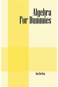 Algebra For Dummies