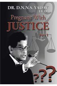 Pregnant With Justice