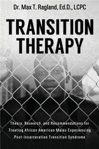 Transition Therapy