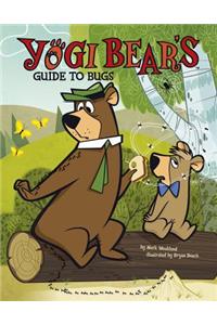 Yogi Bear's Guide to Bugs