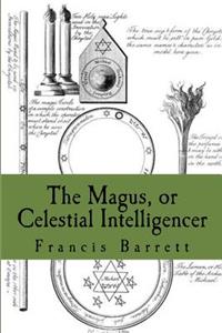The Magus, or Celestial Intelligencer