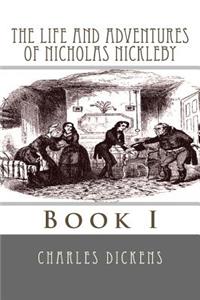 Life and Adventures of Nicholas Nickleby
