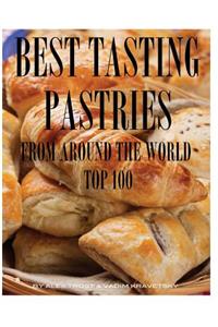 Best Tasting Pastries From Around the World
