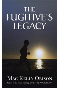 The Fugitive's Legacy
