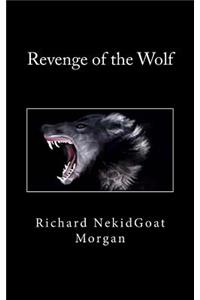 Revenge of the Wolf