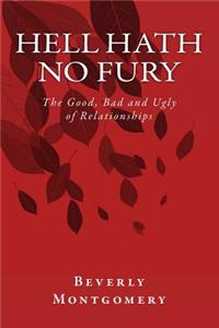 Hell Hath No Fury