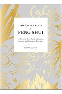 The Little Book of Feng Shui