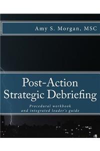Post-Action Strategic Debriefing