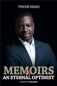 Memoirs of An Eternal Optimist