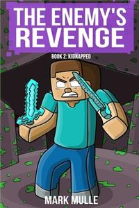 Enemy's Revenge, Book Two
