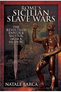 Rome's Sicilian Slave Wars