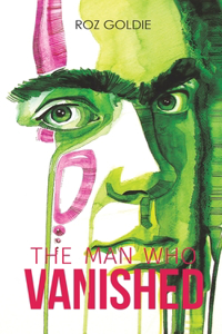 The Man Who Vanished