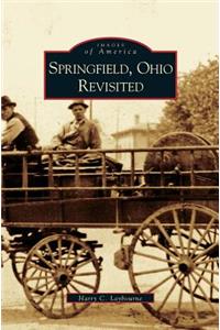 Springfield, Ohio Revisited