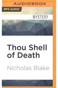 Thou Shell of Death
